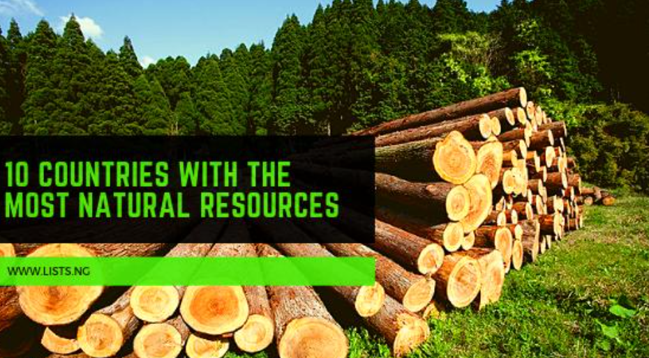 10 Countries With the Most Natural Resources
